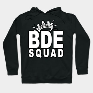 BDE Squad Hoodie